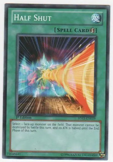 Half Shut - Common - Yu-Gi-Oh King Gaming