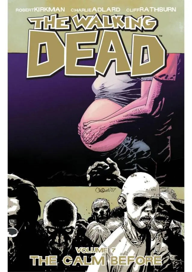 The Walking Dead Volume 7: The Calm Before Paperback Illustrated, July 25 2017 King Gaming