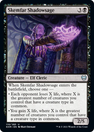 Skemfar Shadowsage - U #110 King Gaming