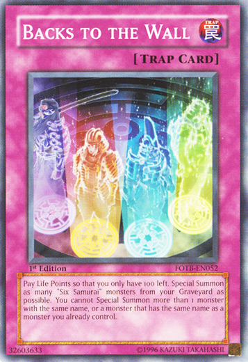 Backs To The Wall - Common - Yu-Gi-Oh King Gaming