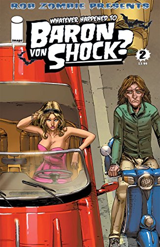 Whatever Happened to Baron von Shock #2 (2010) - King Gaming 