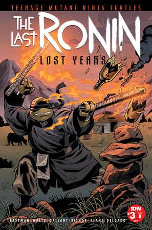 TMNT LAST RONIN LOST YEARS #3 CVR A GALLANT - King Gaming 